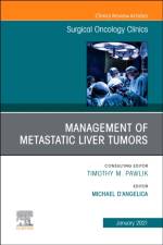Management of Metastatic Liver Tumors, An Issue of Surgical Oncology Clinics of North America af D'Angelica