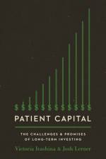 Patient Capital af Victoria Ivashina