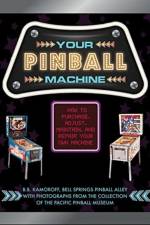 Your Pinball Machine af B. B. Kamoroff
