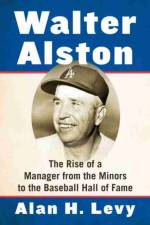 Walter Alston af Alan H. Levy