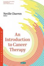 An Introduction to Cancer Therapy