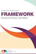 Occupational Therapy Practice Framework af American Occupational Therapy Association