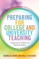 Preparing for College and University Teaching