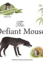 The Defiant Mouse af Warren G Ravenscroft