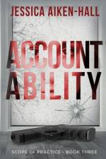 Accountability af Jessica Aiken-Hall