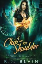 Chip on Her Shoulder af R J Blain