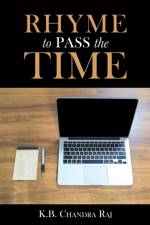Rhyme to Pass the Time af K B Chandra Raj