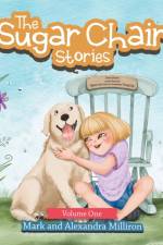 Sugar Chair Stories af Mark Milliron