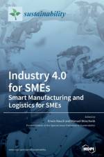 Industry 4.0 for SMEs - Smart Manufacturing and Logistics for SMEs