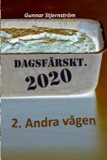 Dagsfarskt 2 - Andra vagen af Gunnar Stjernstroem