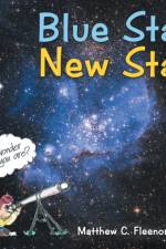 Blue Star, New Star af Matthew C