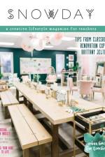 SNOWDAY - a creative lifestyle magazine for teachers af BRIGID G DANZIGER