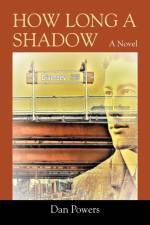 How Long A Shadow af Dan Powers