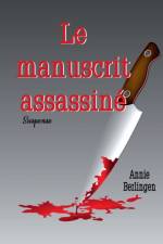manuscrit assassine af Annie Berlingen