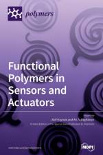 Functional Polymers in Sensors and Actuators af Akif Kaynak
