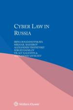 Cyber Law in Russia af Irina Bogdanovskaya