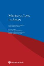 Medical Law in Spain af Carlos M. Romeo–Casabona