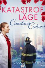 Katastrofläge af Candace Calvert