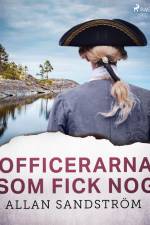 Officerarna som fick nog af Allan Sandström
