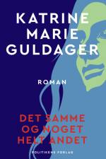 Det samme og noget helt andet