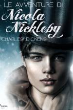 Le avventure di Nicola Nickleby af Charles Dickens