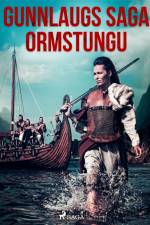 Gunnlaugs saga ormstungu af Óþekktur