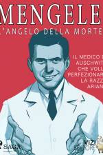 Mengele – L'angelo della morte af Lucas Hugo Pavetto