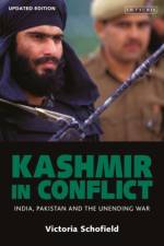 Kashmir in Conflict af Victoria Schofield