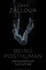 Being Posthuman af Zahi (Department of Foreign Languages and Literatures / Whitman College Zalloua