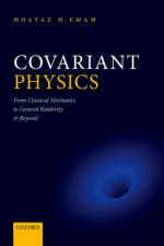 Covariant Physics af Moataz H. (Professor of Physics Emam
