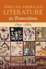African American Literature in Transition, 1850–1865: Volume 4, 1850–1865