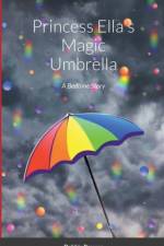 Princess Ella's Magic Umbrella af Debbie Brewer