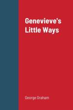 Genevieve's Little Ways 2 af George Graham