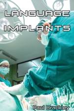 Language Implants af Paul Brackley