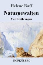 Naturgewalten af Helene Raff