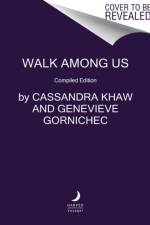 Walk Among Us af Cassandra Khaw