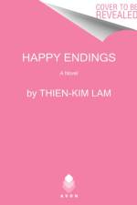 Happy Endings af Thien-Kim Lam