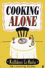Cooking Alone af Kathleen Le Riche