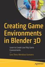 Creating Game Environments in Blender 3D af Ezra Thess Mendoza Guevarra