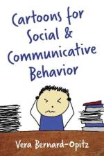 Cartoons for Social and Communicative Behavior af Vera Bernard-Opitz