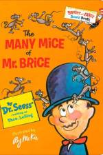 The Many Mice of Mr. Brice af Dr Seuss