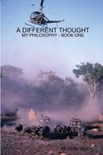 Different Thought - My Philosophy Book One af Michelle Jean