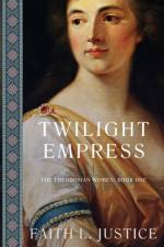 Twilight Empress af Faith L Justice