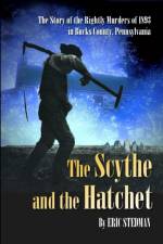 Scythe and the Hatchet af Eric Stedman