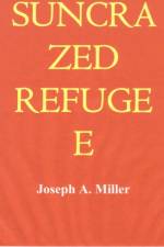 Suncrazed Refugee af Joseph Miller