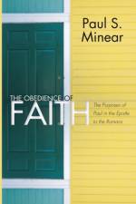 The Obedience of Faith af Paul S Minear