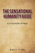 sensational humanity guide af Marty Stone