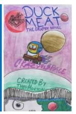 DuckMeat - The Graphic Novel af Theo Morton