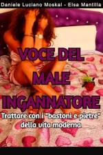 Voce Del Male Ingannatore af Elsa Mantilla