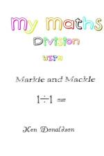 My Maths with Markie and Mackle af Ken Donaldson